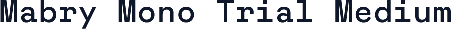 Mabry Mono Trial Medium