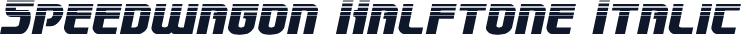 Speedwagon Halftone Italic