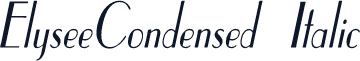 ElyseeCondensed Italic