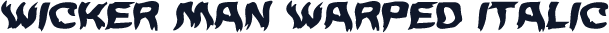 Wicker Man Warped Italic