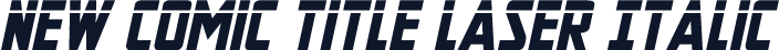 New Comic Title Laser Italic