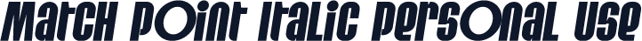 Match Point Italic Personal Use