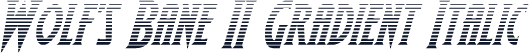 Wolf's Bane II Gradient Italic