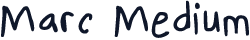 Marc Medium