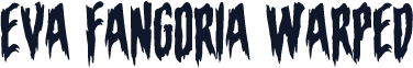 Eva Fangoria Warped