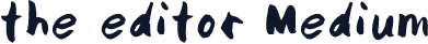 the editor Medium