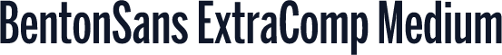BentonSans ExtraComp Medium