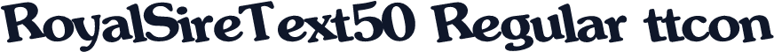 RoyalSireText50 Regular ttcon