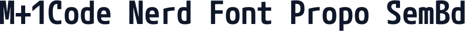 M+1Code Nerd Font Propo SemBd