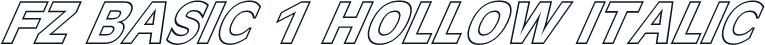 FZ BASIC 1 HOLLOW ITALIC