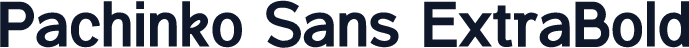 Pachinko Sans ExtraBold