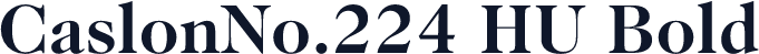 CaslonNo.224 HU Bold