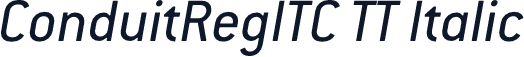 ConduitRegITC TT Italic