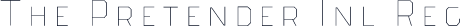 The Pretender Inl Reg