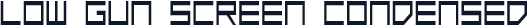 Low Gun Screen Condensed