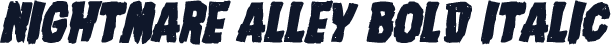 Nightmare Alley Bold Italic