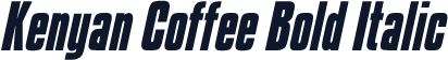 Kenyan Coffee Bold Italic