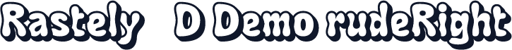 Rastely 3D Demo rudeRight