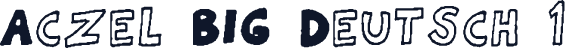 Aczel BIG Deutsch 1