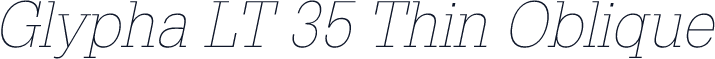 Glypha LT 35 Thin Oblique