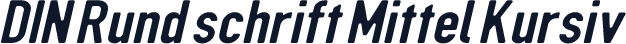 DIN Rund schrift Mittel Kursiv
