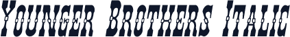 Younger Brothers Italic