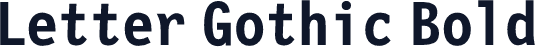 Letter Gothic Bold