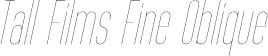 Tall Films Fine Oblique