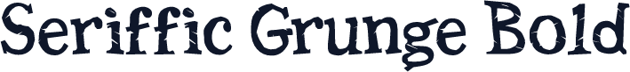 Seriffic Grunge Bold