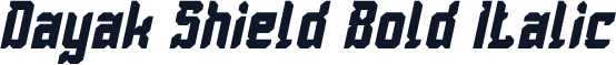 Dayak Shield Bold Italic