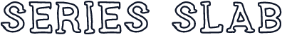 SERIES SLAB