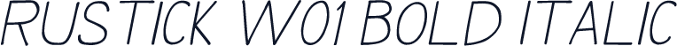 Rustick W01 Bold Italic