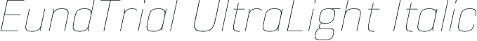 EundTrial UltraLight Italic