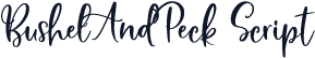 BushelAndPeck Script