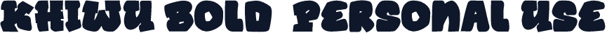 KHIWU Bold  Personal Use