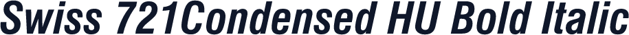 Swiss 721Condensed HU Bold Italic
