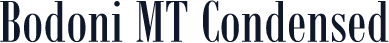 Bodoni MT Condensed