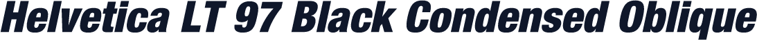 Helvetica LT 97 Black Condensed Oblique