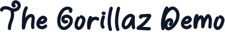 The Gorillaz Demo