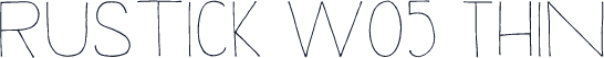 Rustick W05 Thin