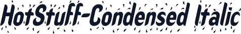HotStuff-Condensed Italic