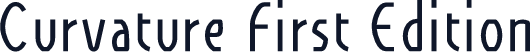 Curvature First Edition