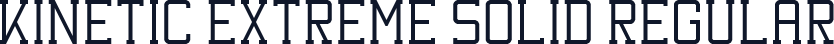 Kinetic Extreme Solid Regular