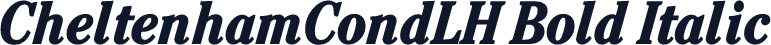 CheltenhamCondLH Bold Italic