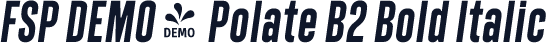 FSP DEMO - Polate B2 Bold Italic