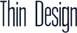 Thin Design