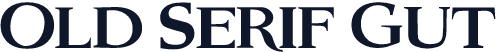 Old Serif Gut
