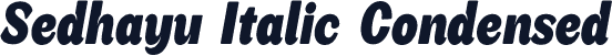Sedhayu Italic Condensed