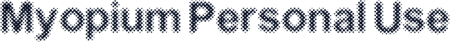 Myopium Personal Use