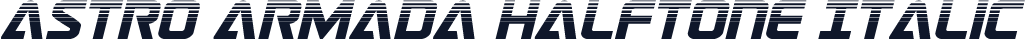 Astro Armada Halftone Italic